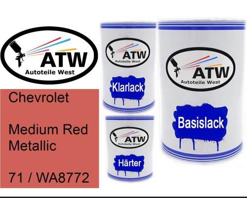 Chevrolet, Medium Red Metallic, 71 / WA8772: 500ml Lackdose + 500ml Klarlack + 250ml Härter - Set, von ATW Autoteile West.